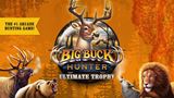 Big Buck Hunter: Ultimate Trophy sa pripravuje na loveckú sezónu